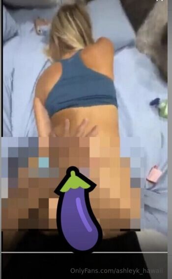 Full leaked Ashleyk hawaii private onlyfans photo