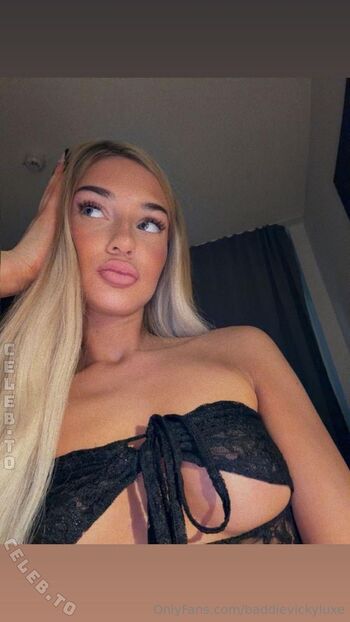Full leaked Baddie vicky luxe private onlyfans photo